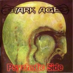 Dark Age (CHL) : Psychotic Side